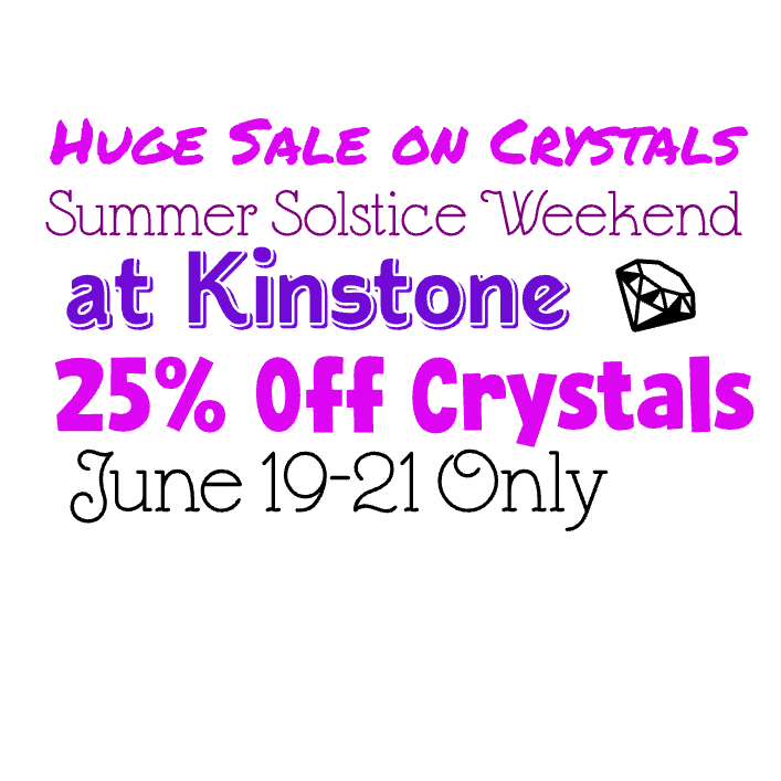 Crystal Sale 1 - Kinstone